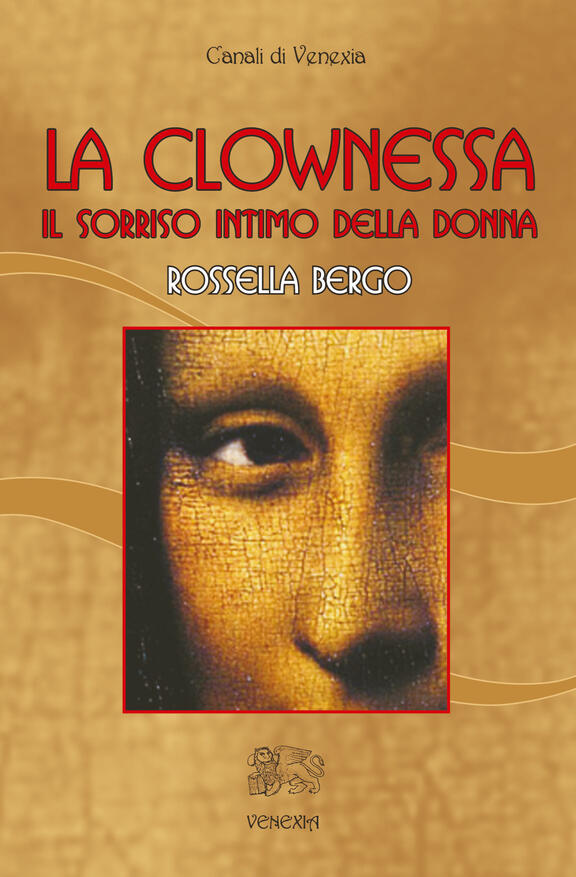 È un saggio che va alla ricerca della clownessa come antico simbolo appartenente al periodo matriarcale del Paleolitico e Neolitico. Secondo la teoria dell'autrice questo simbolo si ritrova nelle immagini dei ritrovamenti archeologici reinterpretati dall’a